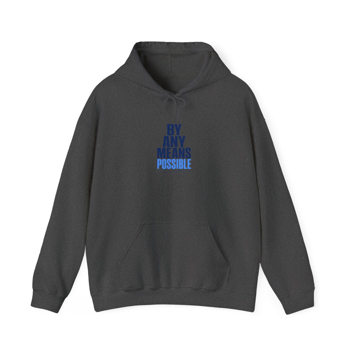 AMP "By Any Means Possible" Hoodie — official AMP Hoodies