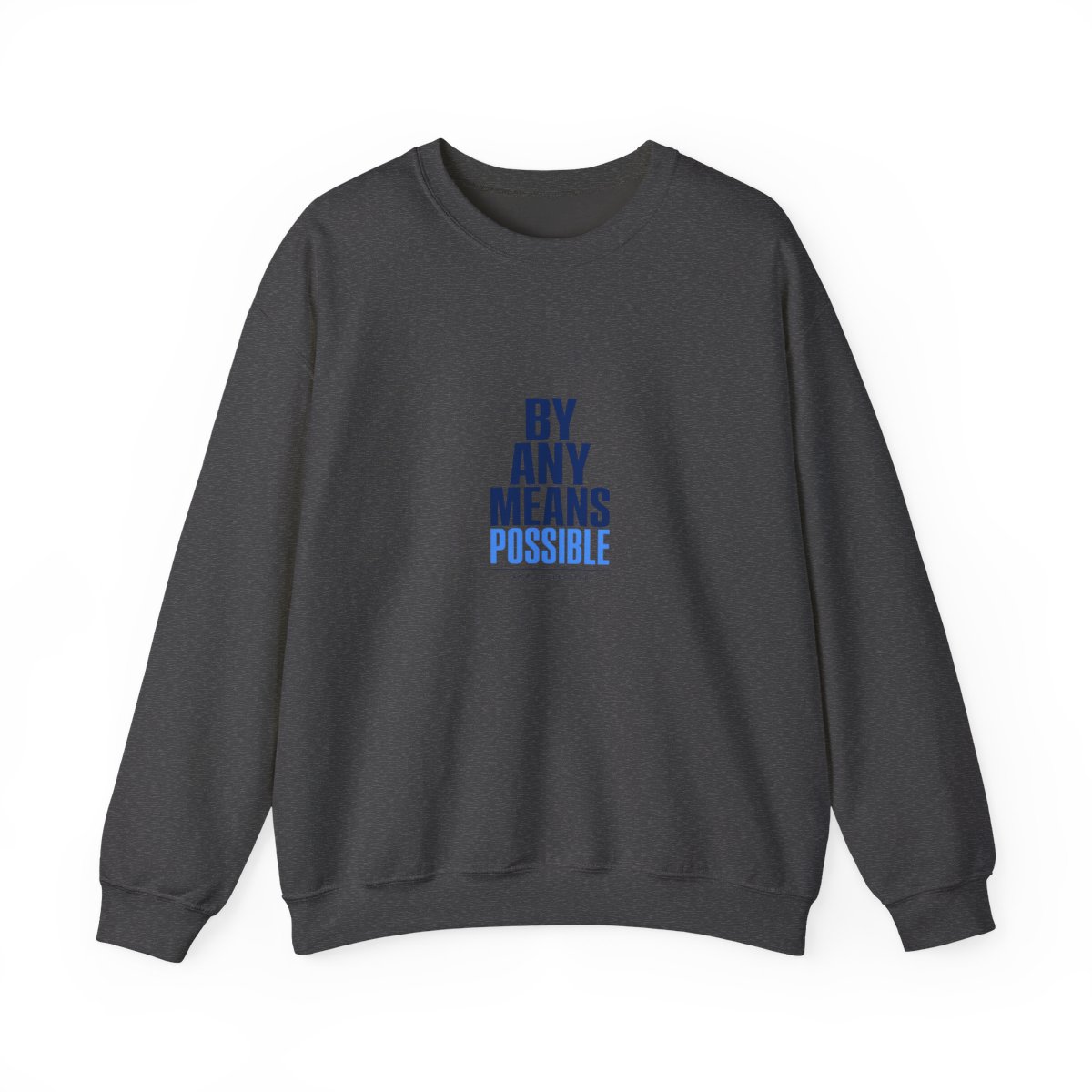 AMP "By Any Means Possible" Crewneck - alternate angle 2, merchandise